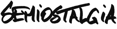 Semiostalgia